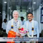 BBK Partnership – 2026 Mr. Warren Mead’s Sri Lanka Office Visit